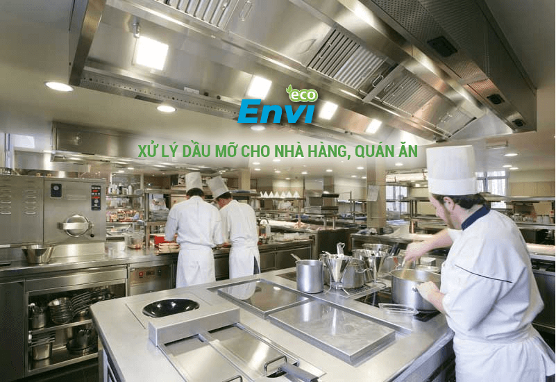 xử lý dầu mỡ cho nhà hàng, quán ăn