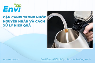 can canxi trong nuoc nguyen nhan va cach xu ly hieu qua