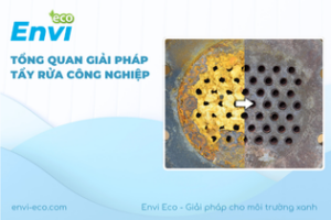tổng quan giải pháp tẩy rửa công nghiệp