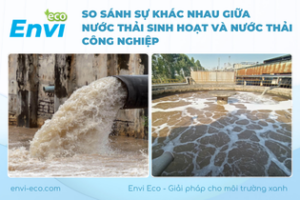 so sánh nước thải sinh hoạt và nước thải công nghiệp